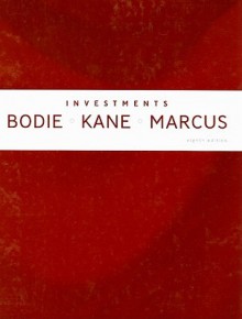 Investments + Standard and Poor's Educational Version of Market Insight - Zvi Bodie, Alex Kane, Alan J. Marcus