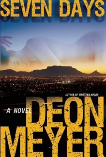 Seven Days - Deon Meyer