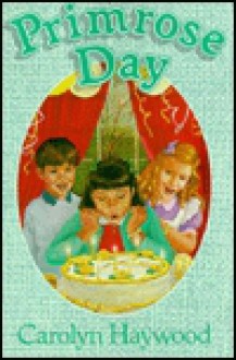 Primrose Day (Hardback) - Carolyn Haywood