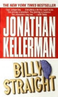 Billy Straight - Jonathan Kellerman