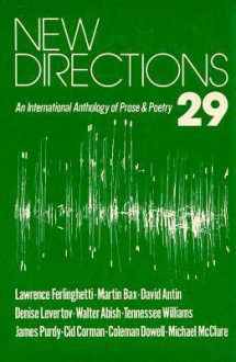 New Directions 29: An International Anthology of Prose & Poetry - James Laughlin, Fredrick R. Martin, Peter Glassgold