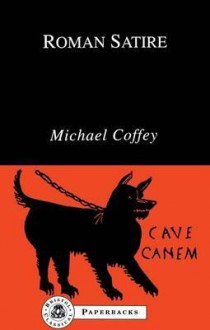 Roman Satire - Michael Coffey