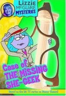 Case of the Missing She-Geek - Lisa Banim