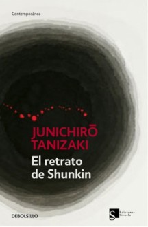 Retrato de Shunkin - Jun'ichirō Tanizaki