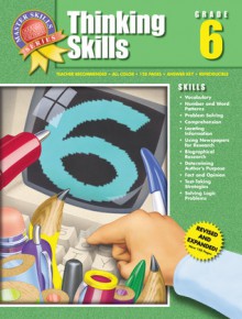 Master Skills Thinking Skills, Grade 6 (Master Skills) - School Specialty Publishing, American Education Publishing