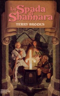 La spada di Shannara - Terry Brooks