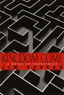 Kingdom Come - Jim Hougan