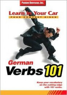 German Verbs 101 - Helga Schier, Penton Overseas Inc.