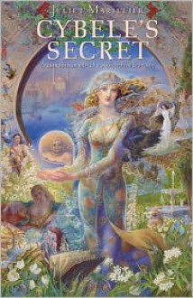 Cybele's Secret - Juliet Marillier