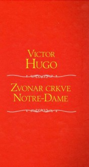 Zvonar crkve Notre-Dame - Victor Hugo, Ivan Šubarić