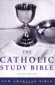 The Catholic Study Bible - Donald Senior, John J. Collins