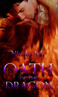 Oath of the Dragon - Nicole Ash