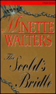 The Scold's Bridle - Sharon Williams, Minette Walters