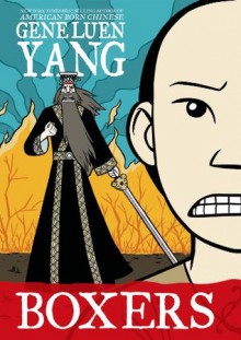 Boxers (Boxers & Saints) - Gene Luen Yang