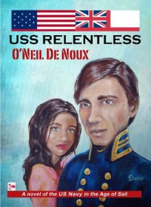 USS Relentless - O'Neil de Noux