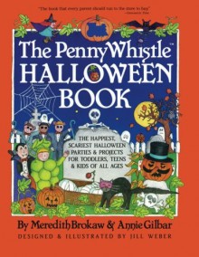 Penny Whistle Halloween Book - Meredith Brokaw, Annie Gilbar