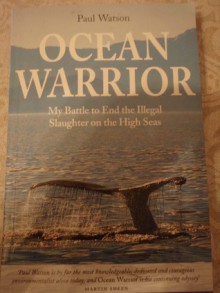 Ocean Warrior - Paul Watson