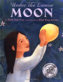 Under the Lemon Moon - Edith Hope Fine