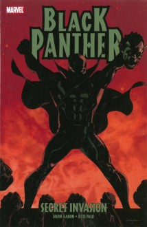 Black Panther: Secret Invasion - Jason Aaron, Jefte Palo