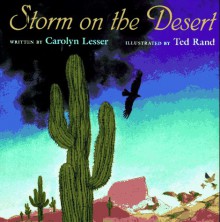 Storm on the Desert - Carolyn Lesser, Ted Rand