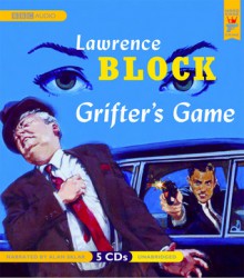 Grifter's Game - Lawrence Block, Alan Sklar