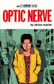 Optic Nerve #2 - Adrian Tomine