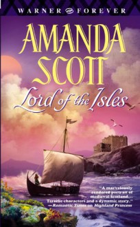 Lord of the Isles (Warner Forever) - Amanda Scott