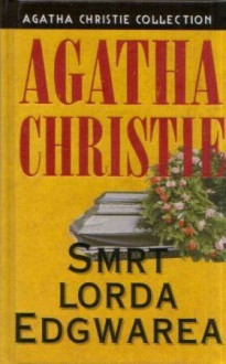 Smrt lorda Edgwarea - Marek Roesel, Agatha Christie