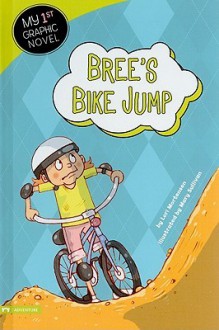 Bree's Bike Jump - Lori Mortensen, Mary Sullivan