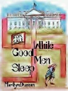 While Good Men Sleep - Marilyn Duncan