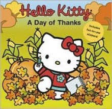 A Day of Thanks (Hello Kitty) - Sandra Higashi, Byron Glaser, Jean Hirashima, Ellen Weiss