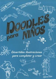 Doodles Para Ninos - Various, Andrew Pinder