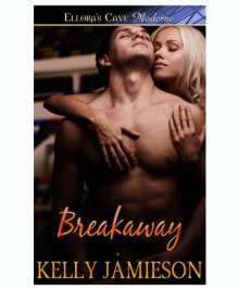 Breakaway - Kelly Jamieson