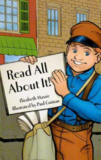 Read All About It! (Rigby on Our Way to English) - Elizabeth Massie, Paul Guinan