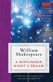 A Midsummer Night's Dream - Jonathan Bate, William Shakespeare