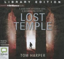 Lost Temple - Tom Harper, Francis Greenslade