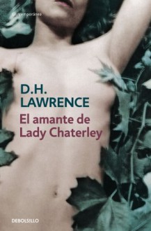 El amante de Lady Chatterley - D.H. Lawrence