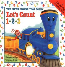 The Little Engine That Could Let's Count 123 - Watty Piper, Watty Piper