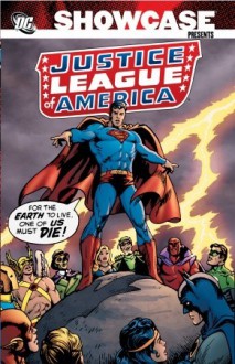 Showcase Presents: Justice League of America Vol. 5 - Robert Kanigher, Mike Friedrich, Dennis O'Neil, Gardner F. Fox, Len Wein, Dick Dillin, Joe Giella, Mike Sekowsky