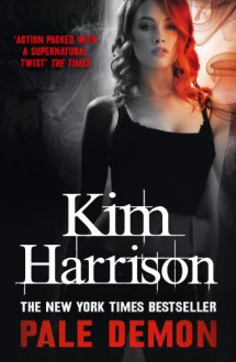 Pale Demon - Kim Harrison