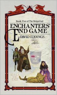 Enchanters' End Game - David Eddings