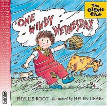 One Windy Wednesday - Phyllis Root, Helen Craig