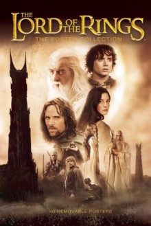 Lord of the Rings: The Definitive Movie Posters - NOT A BOOK