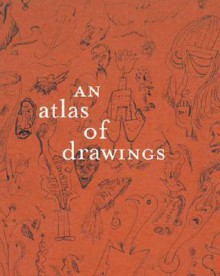 An Atlas of Drawings: Transforming Chronologies - Museum of Modern Art (New York)