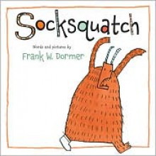 Socksquatch - Frank W. Dormer