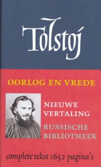 Oorlog en vrede (Verzamelde Werken, #3, #4) - Leo Tolstoy, Marja Wiebes, Yolanda Bloemen