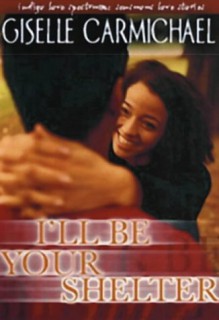 I'll be Your Shelter (Love Spectrum Romance) - Giselle Carmichael