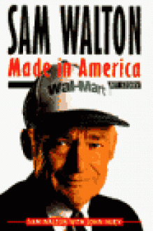 SAM Walton: Made in America - Sam Walton