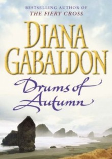 Drums of Autumn - Diana Gabaldon