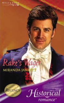 Rake's Wager (Historical Romance) (Historical Romance) - Miranda Jarrett